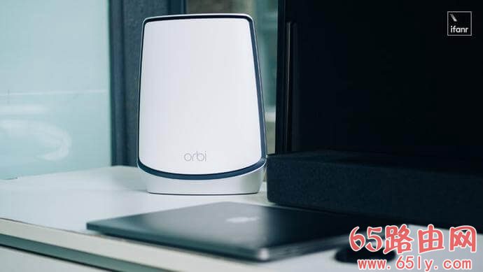 网件Orbi路由器体验：你需要升级一台 WiFi 6 路由器吗？