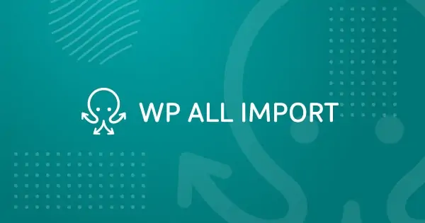 wp插件：WP All Import Pro v4.9.11＋扩展组件